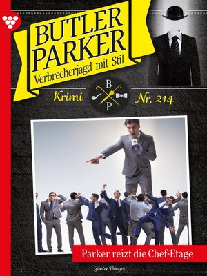 cover image of Parker reizt die Chef-Etage